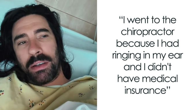Man Visits A Chiropractor To Save Money, Ends Up In The Hospital With Life-Threatening Injuries