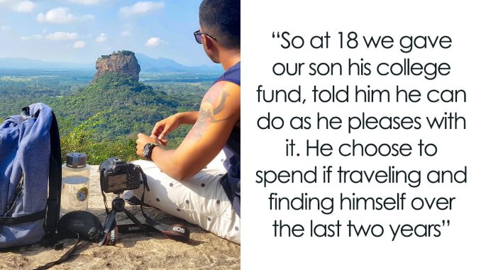 20 Y.O. Spends All His College Money On Traveling, Parents Show Him That Actions Have Consequences