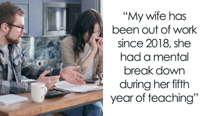 Exhausted Husband Working 84-Hour Weeks Considers Divorce After Wife Won’t Go Back To Work