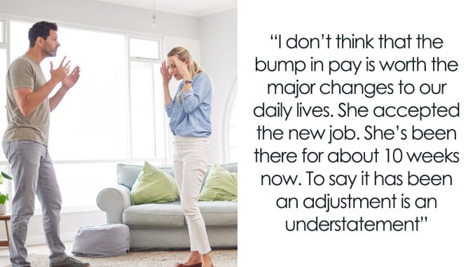 Husband Tells Wife He Hates Her New Job After She No Longer Works From Home