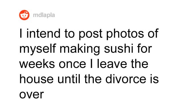 “You’d Finally See My Point”: Wife Maliciously Complies With Husband’s Sushi Demand