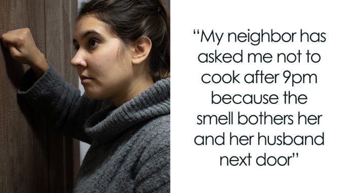 Entitled Woman Demands Neighbor Stop Cooking After 9PM, Gets Roasted By The Internet