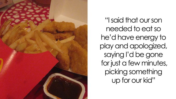 Dad Runs Out Mid-Dinner To Get His Son Some McDonald’s, Gets The Cold Shoulder From His Wife