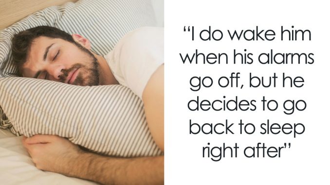 Woman Refuses To Wake BF Up In The Morning, He Almost Loses His Job Over It