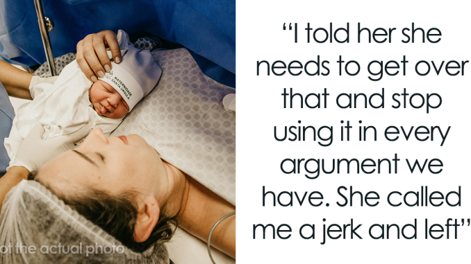Husband Asks Wife To Get Over The Fact That He Missed Daughter’s Birth: “Every Single Time”