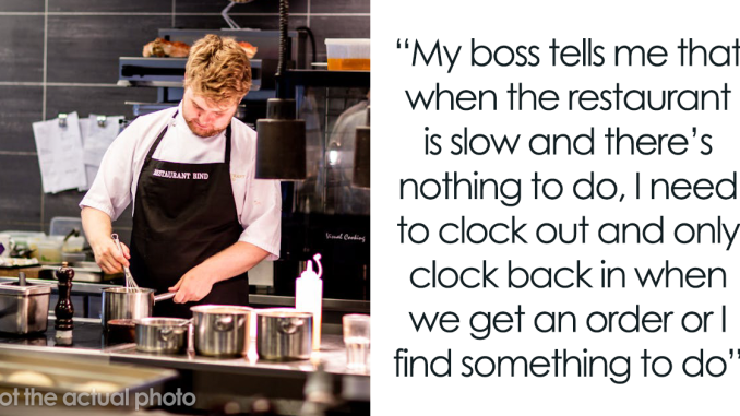 “Think About How I Feel”: Employee’s Told To Clock Out When Work Is Slow, Boss Expects Compassion