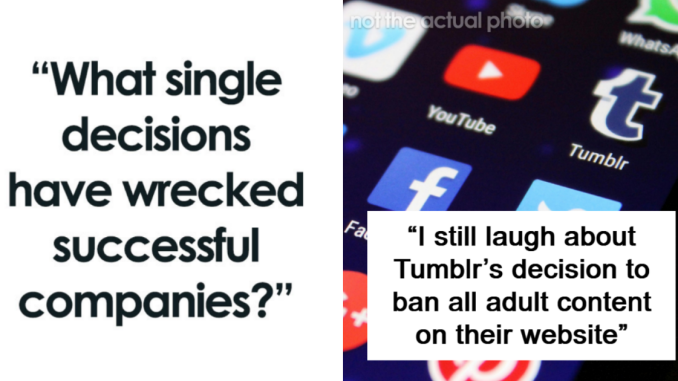 26 Companies That Were Successful Until A Single Bad Decision Wrecked Them Completely