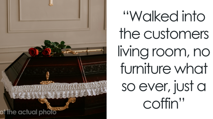 57 People Who Work In Strangers’ Homes Share The Unforgettable Things They’ve Seen Inside