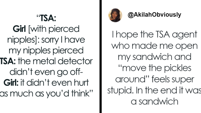 People Are Sharing Their Most Amusing Airport Security Tales, Here Are The 26 Best Ones