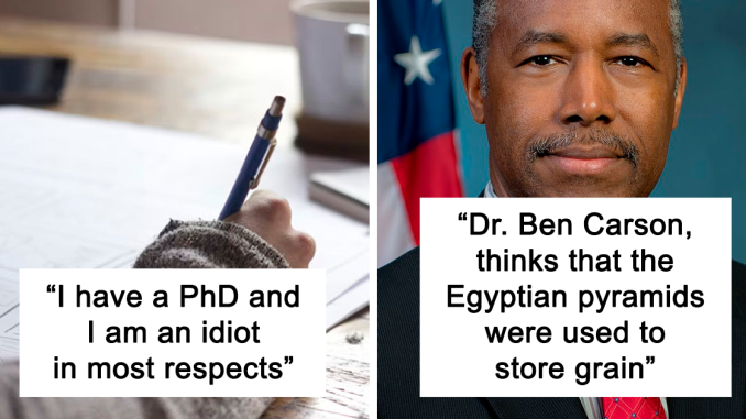 25 Times Intelligent Adults With Numerous Degrees Acted So Stupidly, It Resulted In Lots Of Embarrassment