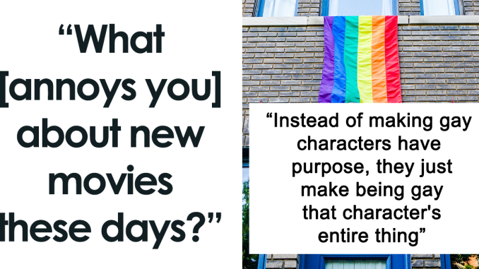 19 Aspects Of Modern Films That Annoy People The Most, As Shared In This Online Group