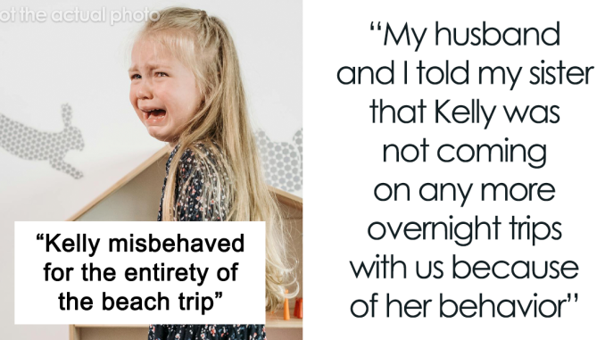 Kid Gets Herself Banned From Future Trips With Aunt And Uncle, Her Mom Throws A Fit