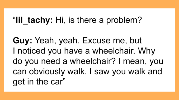 Woman With POTS Harassed For Not Looking Disabled Enough While Using Car: “You People Anger Me”