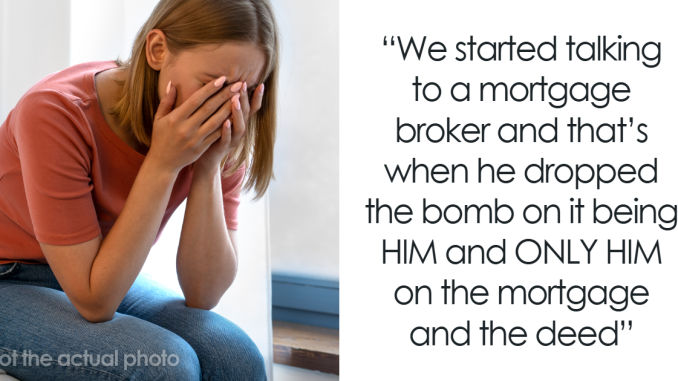 Woman At Crossroads After Partner Of 10 Years Wants To Buy A House Only For Him
