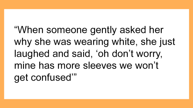 “Mine Has More Sleeves”: Groom’s Mom Shows Up In Wedding Dress, Ruins Couple’s Big Day