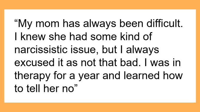 “I Am So Angry”: Woman Seeks Advice On How To Deal With Her Mom Who’s Threatening To Call CPS