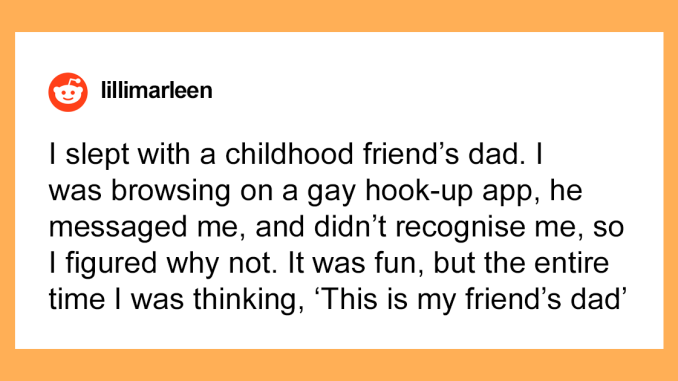 39 People Reveal What Really Happens After Hooking Up With A Friend’s Parent