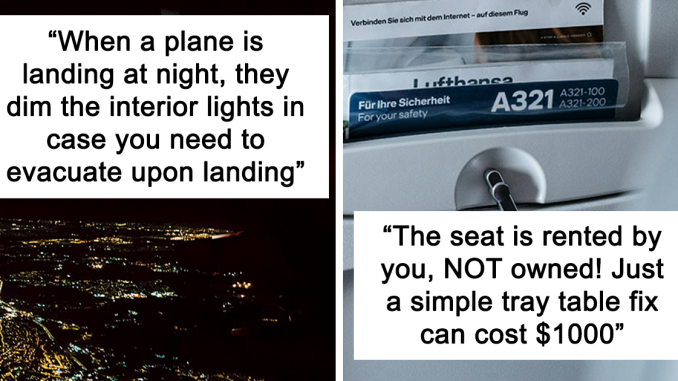 People Who Work In The Airline Industry Share 15 Things Everyone Should Know About Flying