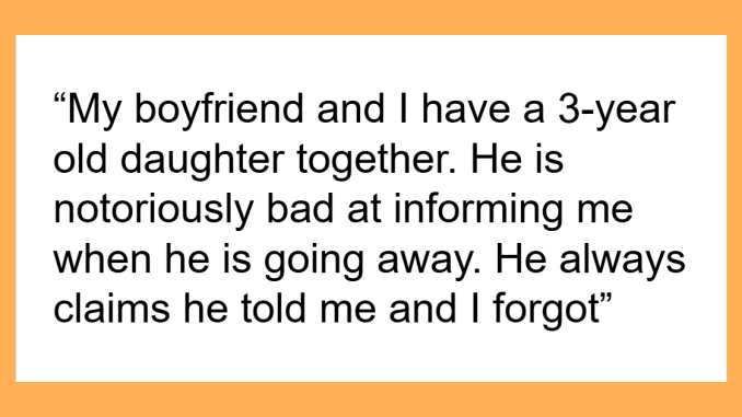 Man ‘Cancels’ His GF’s Plans So He Can Go On A Cycle Trip Instead Of Watching His Daughter