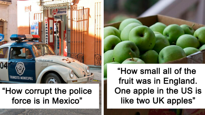 Someone In This Online Group Asked “What Was Something That Shocked You When You Visited A Foreign Country?” And 30 People Delivered