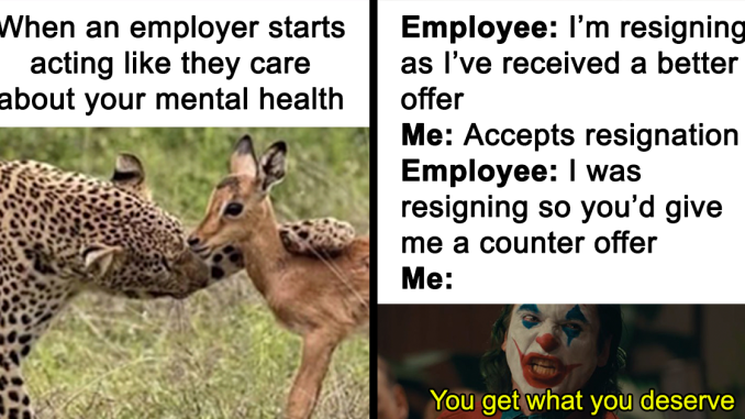 43 Painfully Hilarious Memes From “Just A Typical HR Person”