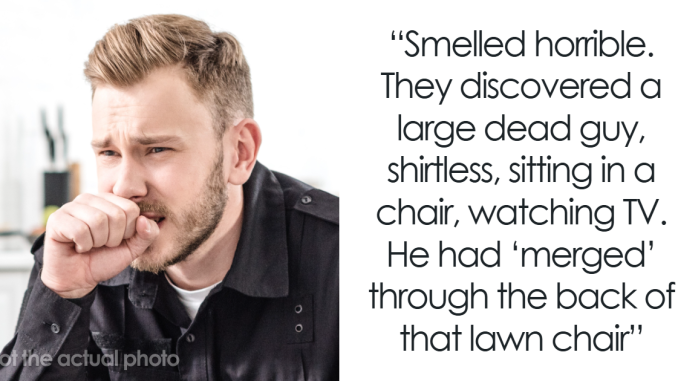 43 Stories About The Most Creepy And Disturbing Things Police Officers Saw At Someone’s Home