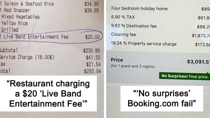 “Soon They’ll Charge For Eating The Food Per Bite”: 43 Absurd Things People Were Charged For