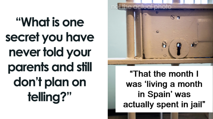 25 Things Kids Kept Secret From Their Parents And Intend To Keep It That Way