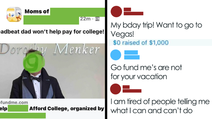 28 Outstandingly Bad GoFundMe Projects By People Who Don’t Have Any Sense Of Shame (New Pics)