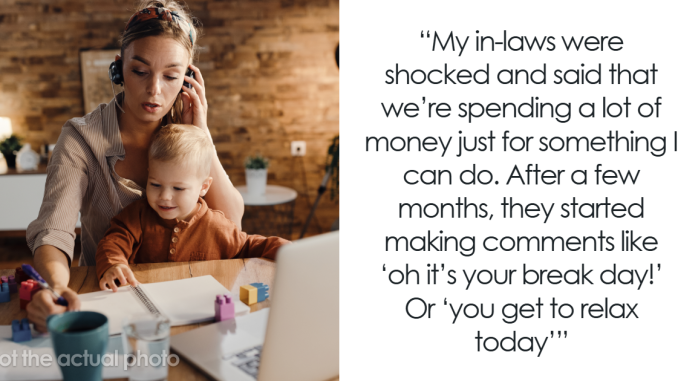 “Get A Job”: Working Mom Snaps At In-Laws Who Think She Has It Easy With Once-A-Week Daycare