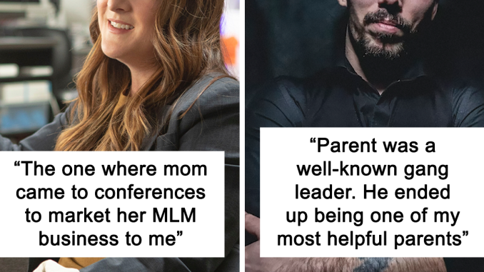 9 Teachers Say What Meeting With The Parents Was Most Memorable